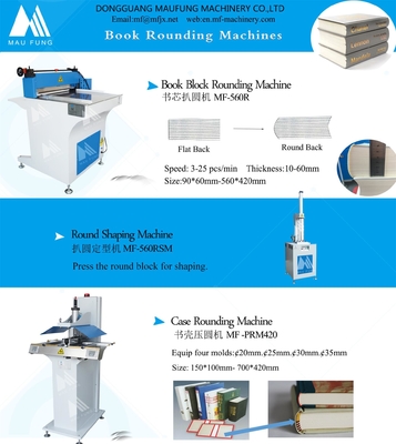 China MAUFUNG Semi Auto Electric Book Block / Buku Spine Rounding Machine MF-560R